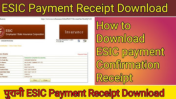 How to Download ESIC payment Receipt | ESIC Payment Confirmation Slip