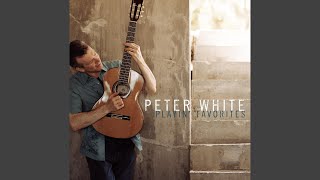 Video thumbnail of "Peter White - Sunny"