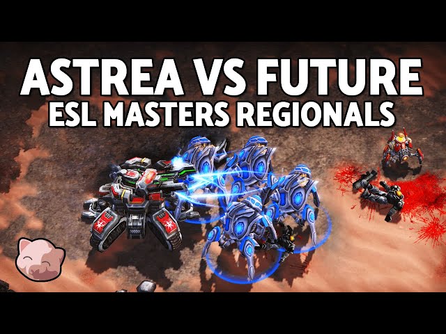 ASTREA vs FUTURE | ESL AM Regionals (PvT Bo5 x 2) - StarCraft 2 class=