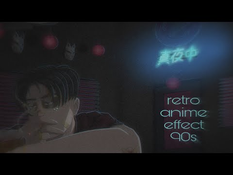 Tutorial retro anime effect 90s