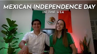 Celebrating MEXICAN INDEPENDENCE DAY 2021 in the USA!