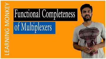 Functional Completeness of Multiplexers || Lesson 98 || Digital Electronics || Learning Monkey ||