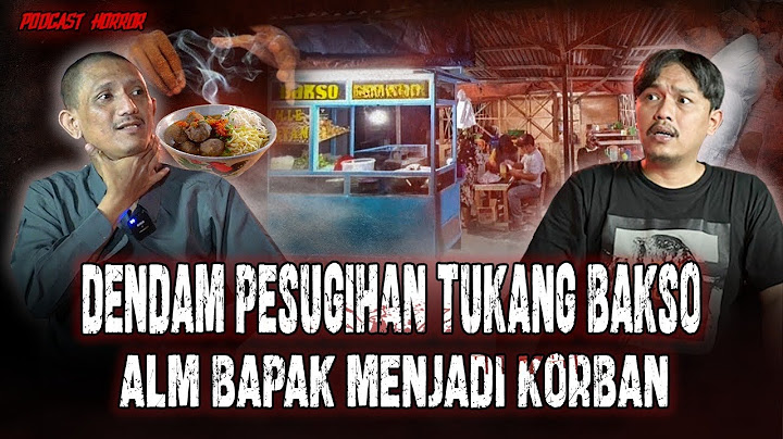 SADIS!! DENDAM PESUGIHAN TUKANG BAKSO,RITUAL PESUGIHAN MAKAN KORBAN, ALFATIHAH BUAT ALMARHUM!!!