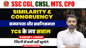 Similarity & Congruency ( समरूपता और सर्वांगसमता ) | Concept + Proof | 😱 By Aditya Ranjan Sir #ssc