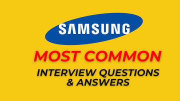 Samsung Interview Questions and Answers for 2025