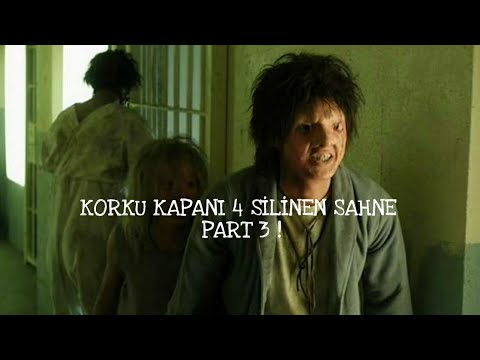 KORKU KAPANI 4 SİLİNEN SAHNE  #PART 3