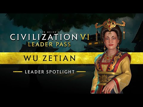 Leader Spotlight: Wu Zetian | Civilization VI: Leader Pass