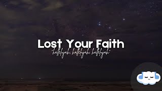 Ava Max - Lost Your Faith (Lyrics)