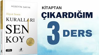 HAYAT SENİN KURALLARI SEN KOY KİTABINDAN ÇIKARDIĞIM 3 DERS | Canten Kaya Videoları