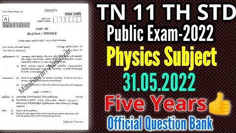 TN 11TH STD PUBLIC EXAMINATION-2022 II 11TH PHYSICS IMPORTANT 5 YEARS QUESTION BANK WITH ANSWER KEY👍