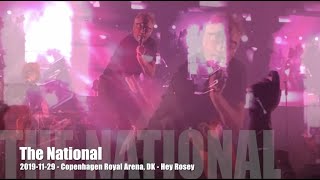 The National - Hey Rosey - 2019-11-29 - Copenhagen Royal Arena, DK