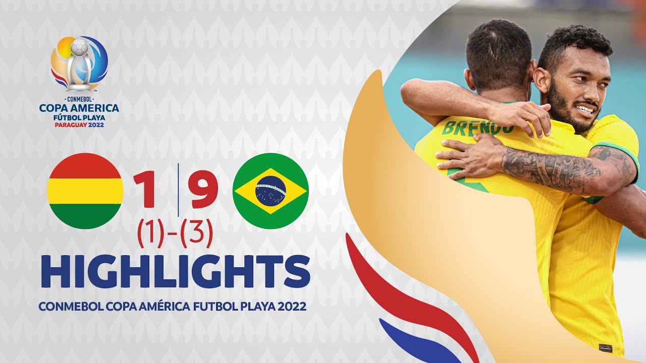 Thumbnail do vídeo: CONMEBOL Copa America Playa 2022 Bolivia 1-9 Brasil - Highlights Fecha 4