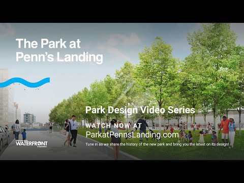 Penn's Landing: Updated Park Design