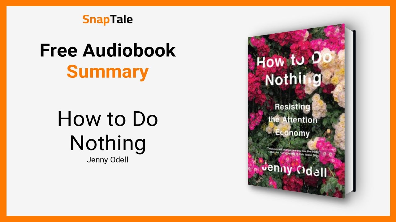 How to Do Nothing by Jenny Odell: 8 Minute Summary - YouTube
