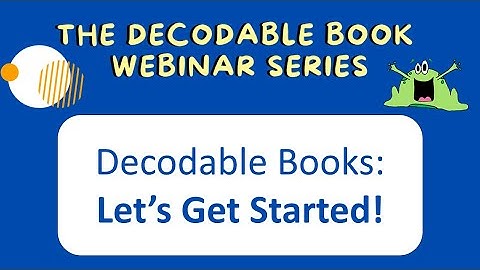 Decodable Books: Let
