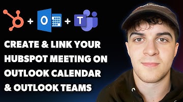 How to Create and Link Your Hubspot Meeting on Outlook Calendar and Outlook Teams (Full 2025 Guide)