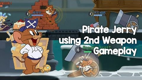 Tom and Jerry Chase (CN) | Pirate Jerry 2nd Weapon Gameplay