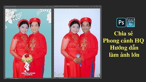 Hướng dẫn chỉnh sửa ảnh cưới bằng photoshop năm 2024
