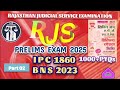 Part 2 | IPC 1860 | BNS 2023 | RJS Exam 2025 | Rajasthan Judiciary Prelims | PYQs #law_classes