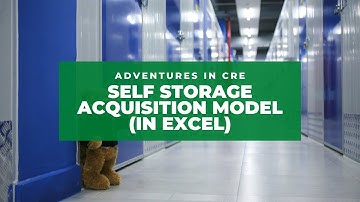 Using the Self Storage Acquisition Model - A.CRE