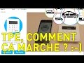 Tpe  comment a marche 