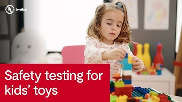 UL Solutions Helps Toy Manufacturers Meet Global Safety Standards