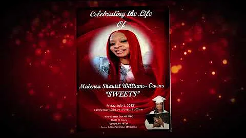 Celebrating the Life of Malenea Shantel Williams-O...