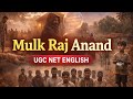 Mulk Raj Anand Chronology Trick in 1 Story | Smart Memory Trick for UGC NET English @GetLitNexus
