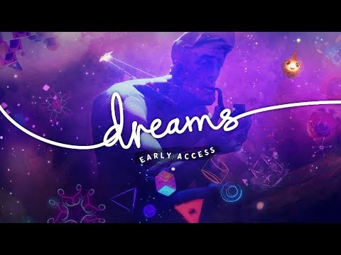 Dreams Creator Early Access Launch Trailer | #DreamsPS4