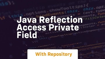 java reflection access private field