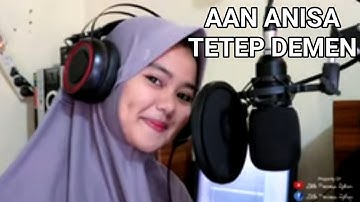 TETEP DEMEN COVER AAN ANISA VERSI STATUS WA ANIMASI