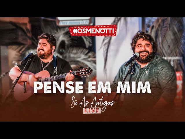 Cesar Menotti & Fabiano - Pense Em Mim