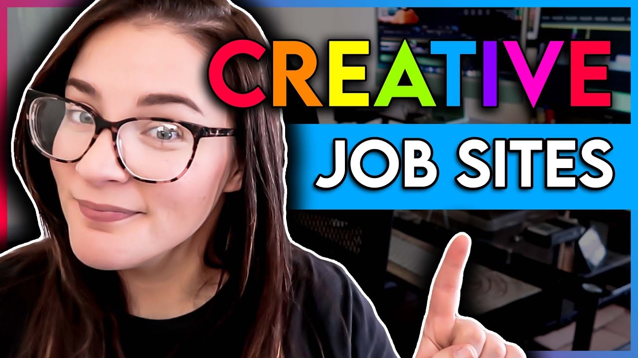 WHERE To Find Creative Jobs Job Sites For Creatives YouTube WHERE To Find Creative Jobs Job Sites For Creatives YouTube