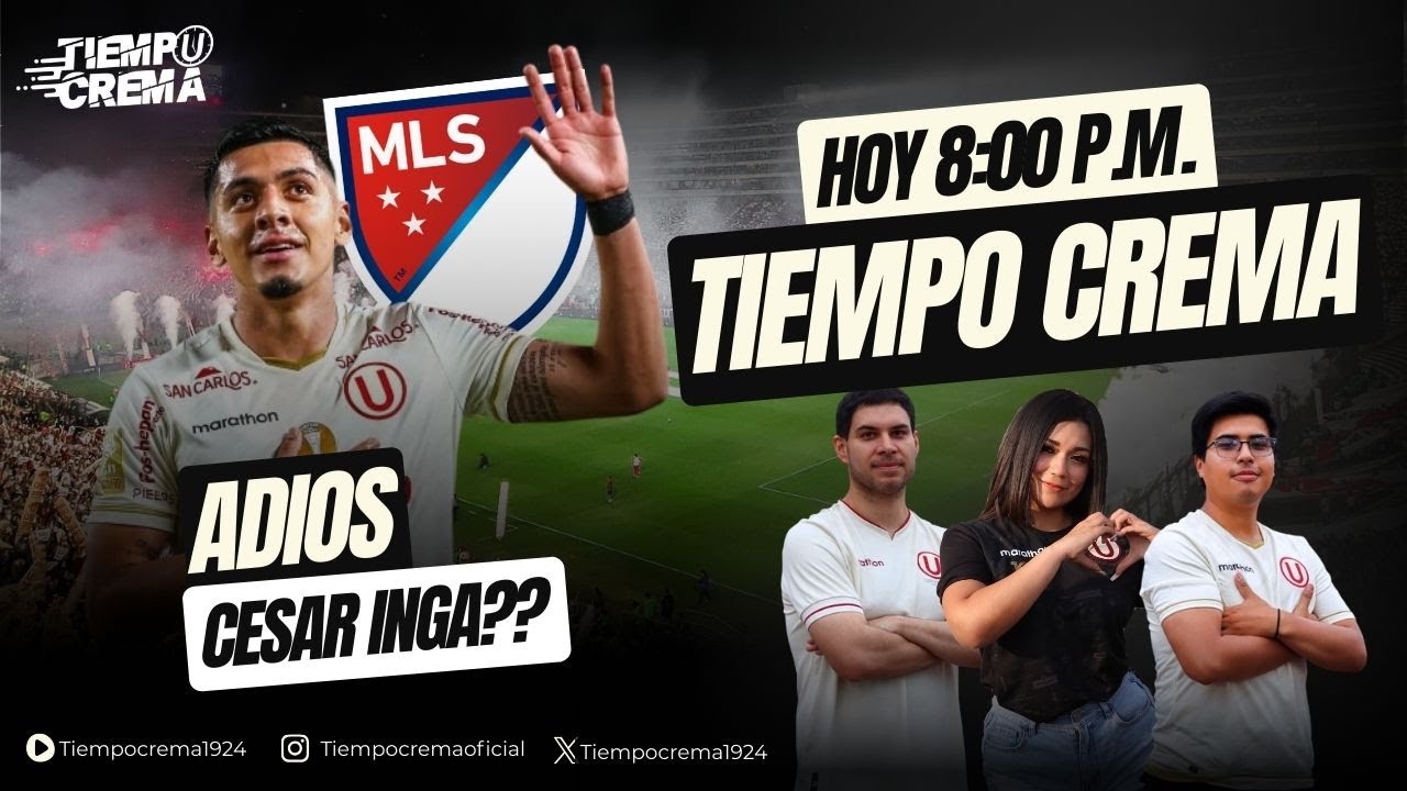 ¿ADIÓS CÉSAR INGA? | TIEMPO CREMA