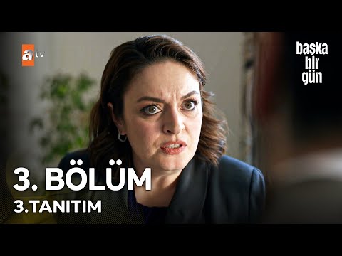 Başka Bir Gün: Season 1, Episode 3 Clip
