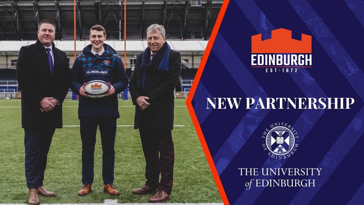 The University of Edinburgh 🤝 Edinburgh Rugby New partnership