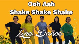 Ooh Aah Shake Shake Shake - Line Dance