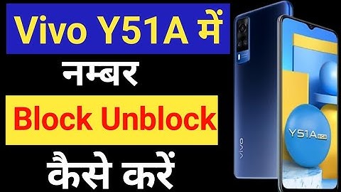 Vivo y51a Blacklist setting / how to remove blacklist number Vivo y51a /Vivo y51a blocked number