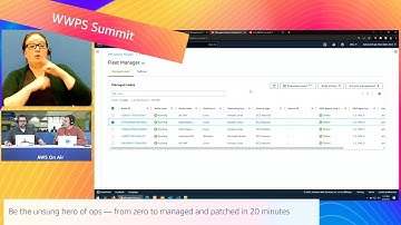 AWS WWPS Summit | AWS On Air ft. From zero to managed and patched in 20 minutes