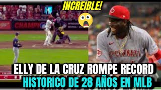 INCREIBLE! ELLY DE LA CRUZ ROMPE RECORD HISTORICO de RICKEY HENDERSON NUNCA VISTO EN MLB DESDE 1986