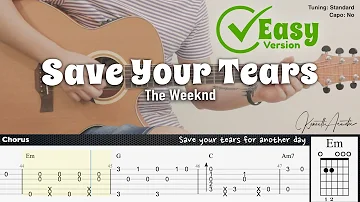 Save Your Tears (Easy Version) - The Weeknd | Fingerstyle Guitar | TAB + Chords + Lyrics