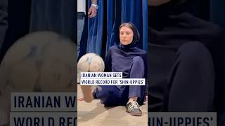 Iranian Woman Sets World Record For Shin-Uppies
