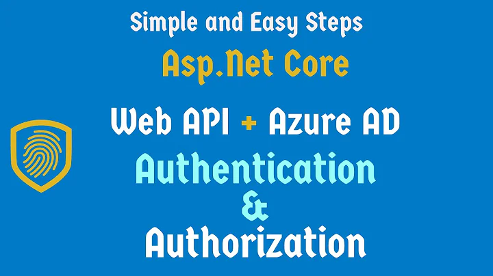 .Net Core Web API Azure AD Authentication and Authorization