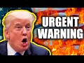 BREAKING: Trump Issues Urgent WARNING To America...