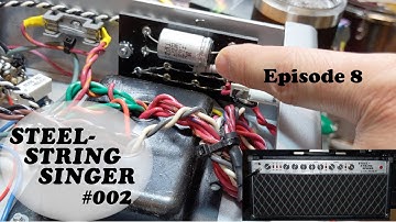 Steel String Singer #002 Build | Episode 8: Troubleshooting Bias, FET Board, and Reverb
