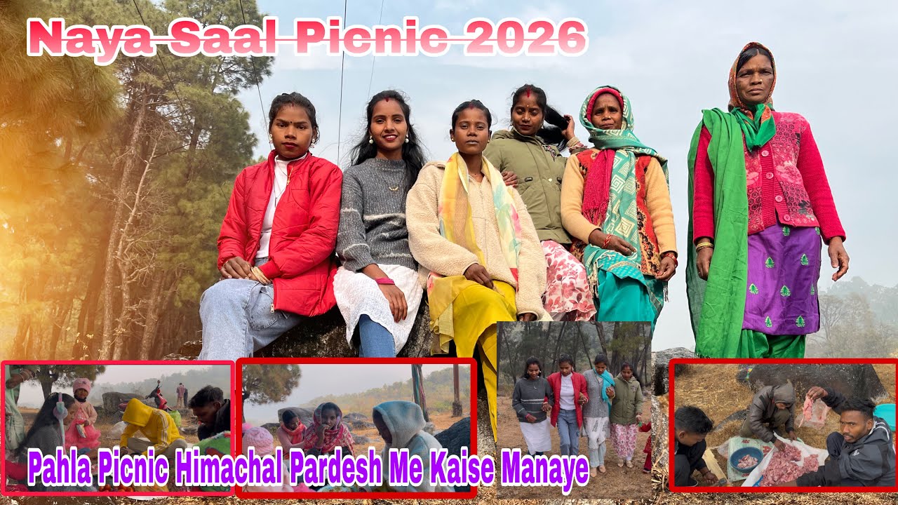 Happy New Year 2026 || Himachal Me Picnic Kaise Manaye Dekhiye || 