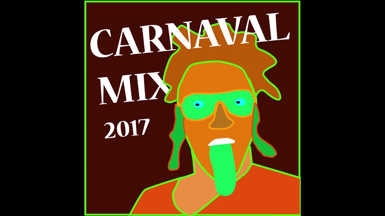 在 YouTube 上觀看「Carnaval Mix 2017」 在 YouTube 上觀看「Carnaval Mix 2017」