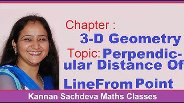 Class 12 Maths - Perpendicular Distance Of Line From Point
