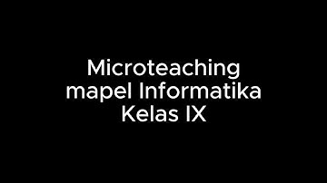 Micro teaching untuk Tugas Bimtek Informatika 2024 – Literasi Digital