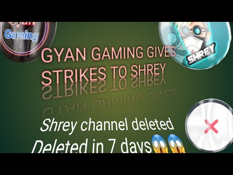 Shrey yt channel Deleted in 7 days support him gyan gaming gives strikr😱😱😱
